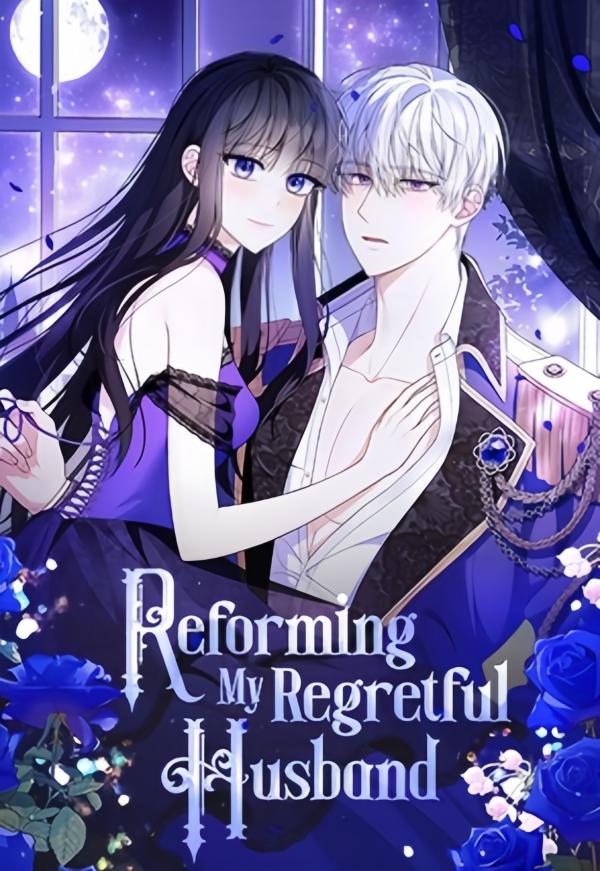 Reforming My Regretful Husband「F3RDYZ」